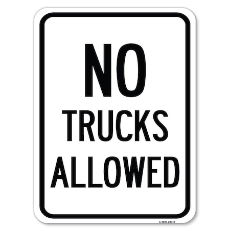 Signmission Parking Lot Sign No Trucks Allowed Heavy-Gauge Alum Rust Proof Parking Sign, 18" x 24", A-1824-23419 A-1824-23419